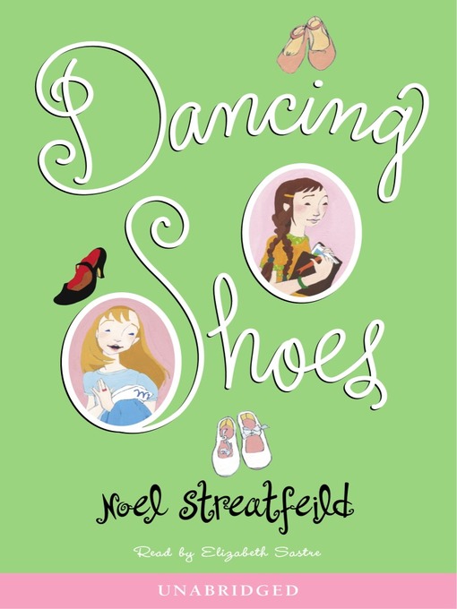 Title details for Dancing Shoes by Noel Streatfeild - Available